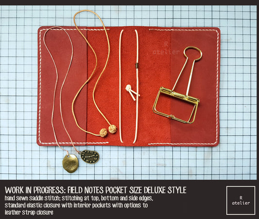 WORK IN PROGRESS UPDATE: R.atelier Field Notes Pocket Size, Deluxe Style Leather Cover