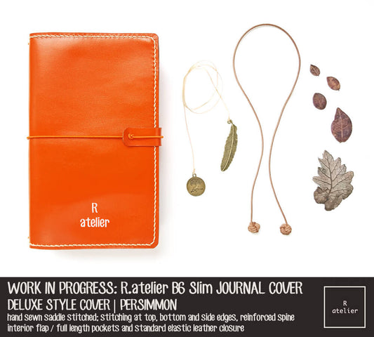 WORK IN PROGRESS: R.atelier Persimmon B6 Slim Deluxe Leather Notebook Cover