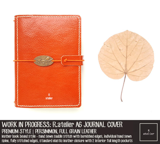 Work In Progress: R.atelier Persimmon A6 TN Premium Leather Notebook Cover