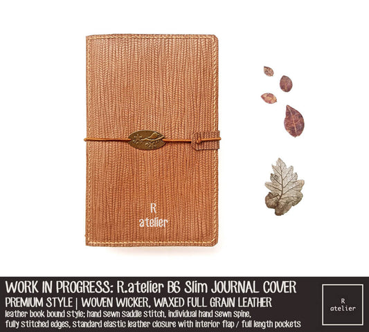 WORK IN PROGRESS: R.atelier Woven Wicker B6 Slim Premium Leather Notebook Cover