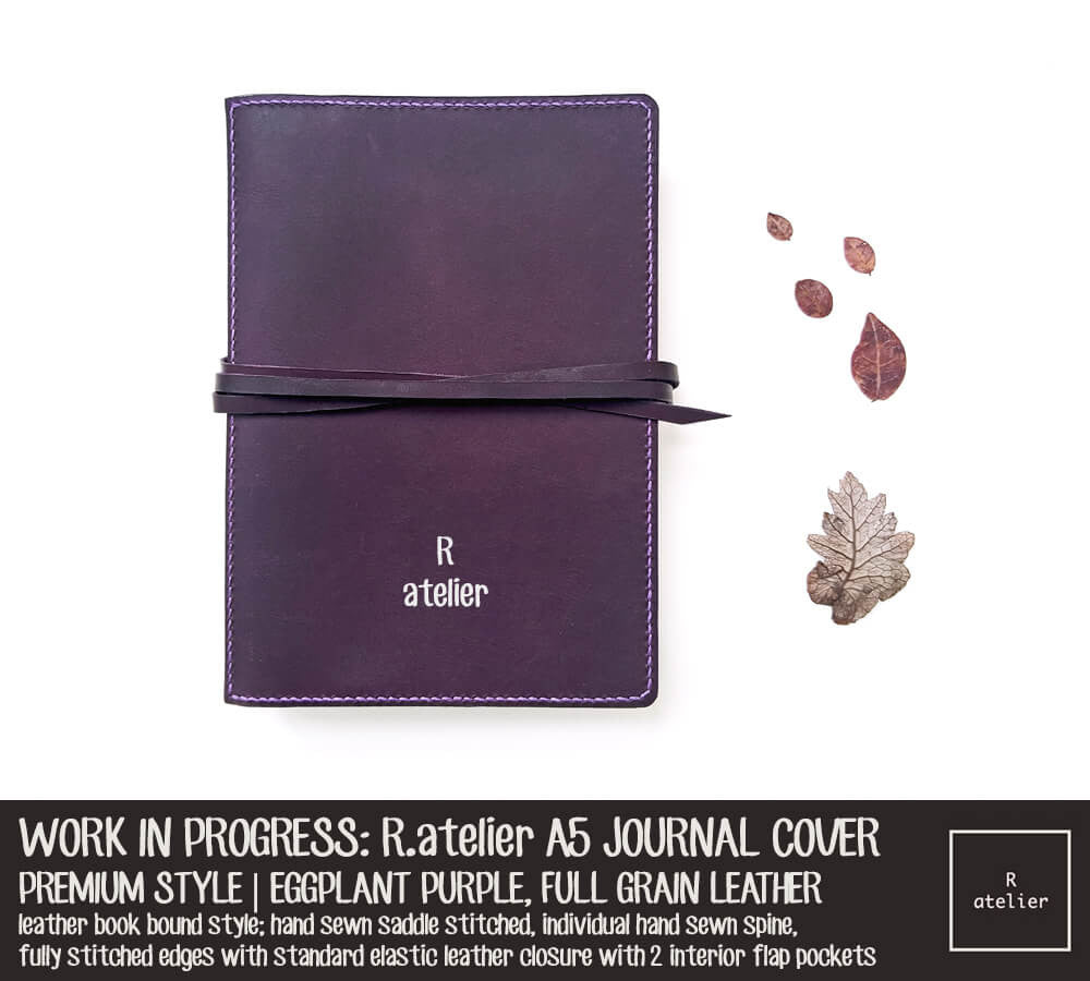 WORK IN PROGRESS: R.atelier Eggplant Purple A5 Premium Style, Leather Journal Cover