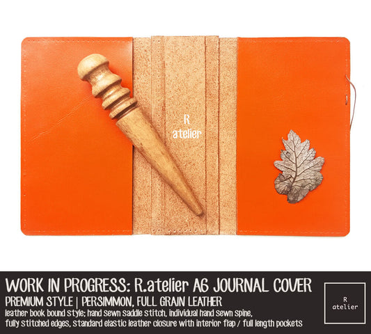 WORK IN PROGRESS: R.atelier Persimmon A6 Premium Leather Notebook Cover