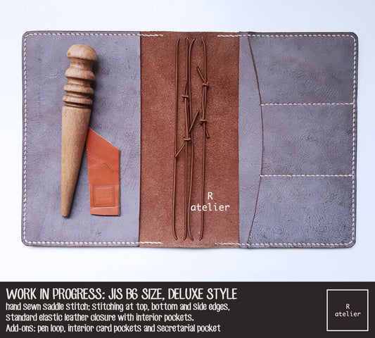 WORK IN PROGRESS: R.atelier JIS B6 TN Leather Notebook Cover