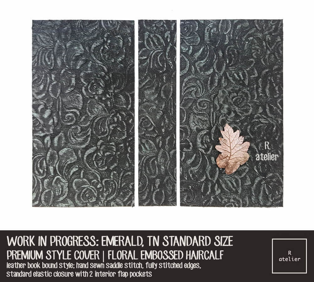 Work In Progress: R.atelier Emerald Floral Embossed TN Standard Size Premium Style Leather Cover