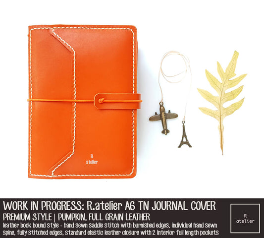Work In Progress: R.atelier Pumpkin A6 Premium Leather Notebook Cover