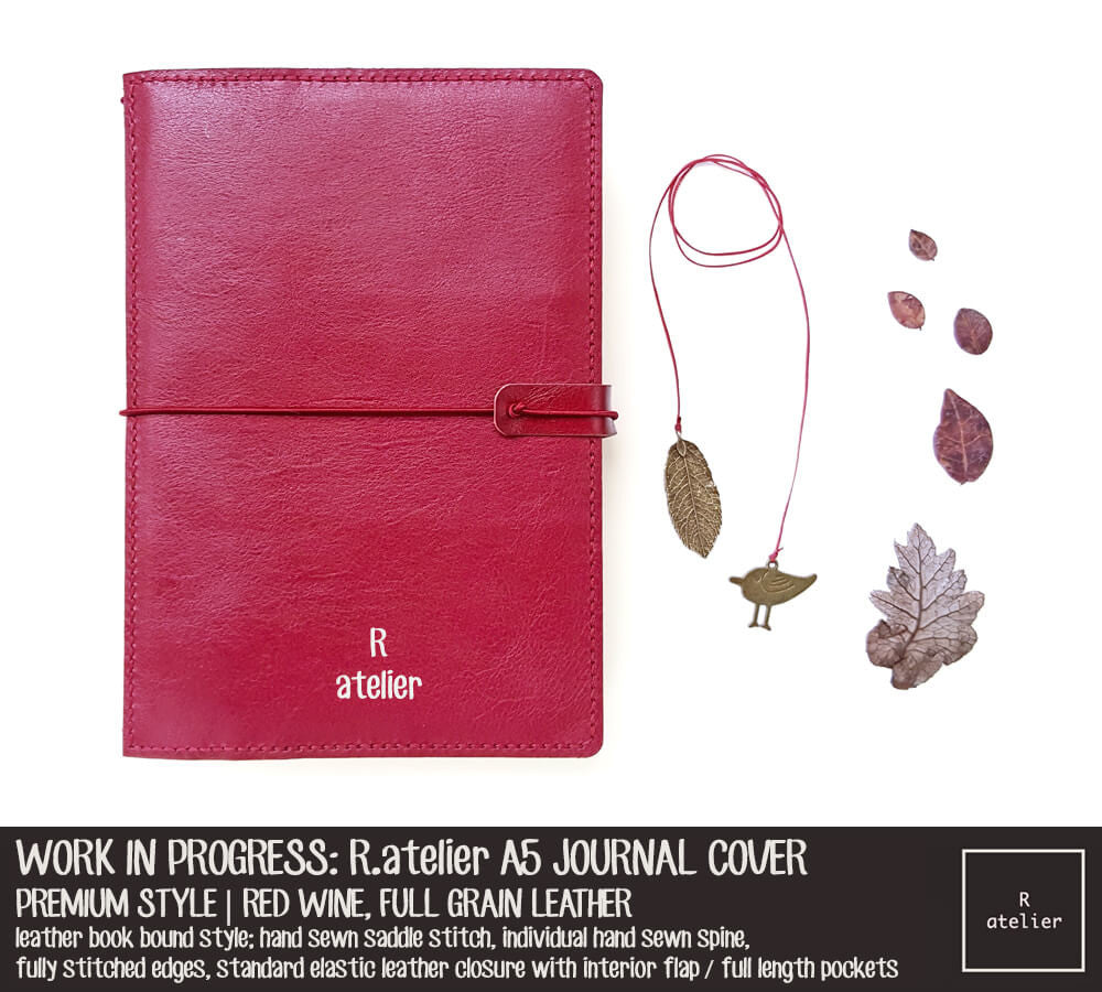 WORK IN PROGRESS: R.atelier Red Wine A5 Premium Leather Notebook Cover