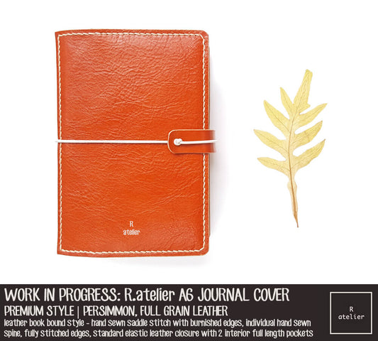 Work In Progress: R.atelier Persimmon A6 Premium Leather Notebook Cover