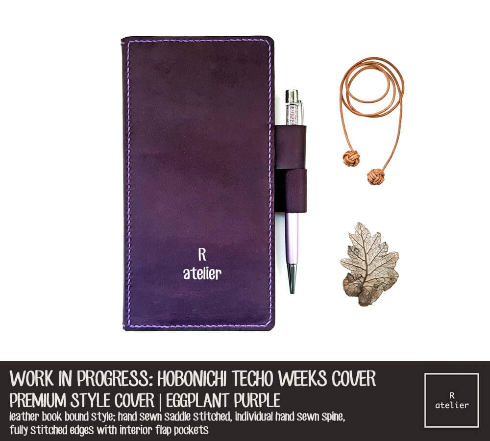 WORK IN PROGRESS: R.atelier Eggplant Purple Hobonichi Techo Weeks Planner Leather Cover