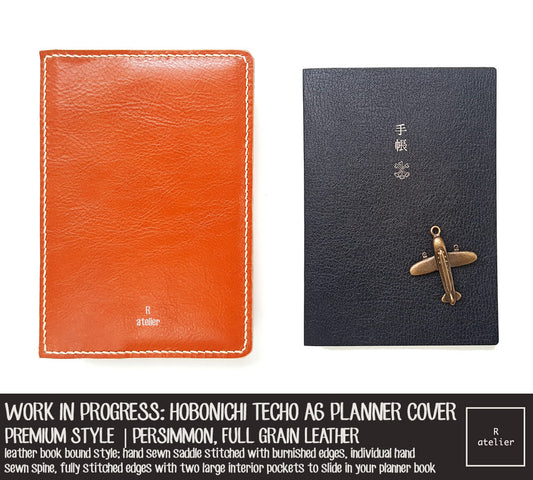 WORK IN PROGRESS: R.atelier Persimmon Hobonichi Techo A6 Planner Leather Cover