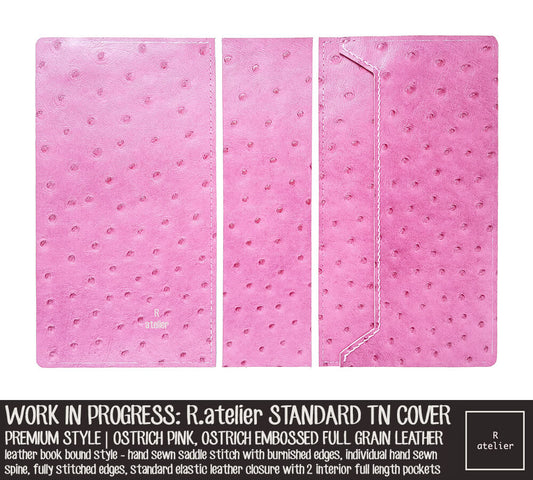 WORK IN PROGRESS: R.atelier Ostrich Pink Standard TN Leather Cover