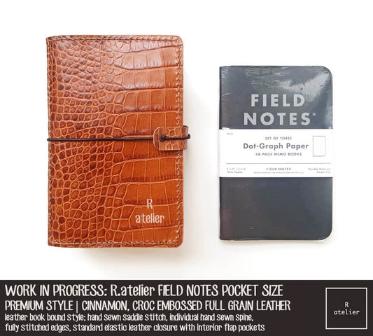 WORK IN PROGRESS: R.atelier Cinnamon, Croc Embossed Field Notes Pocket Size Premium Leather Notebook Cover