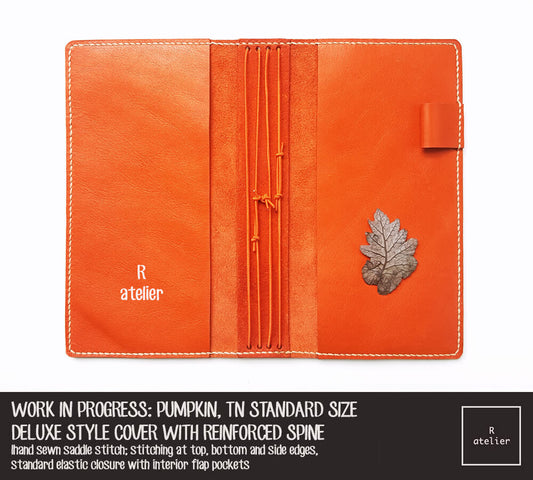 WORK IN PROGRESS: R.atelier Pumpkin TN Standard Size Deluxe Style Leather Cover