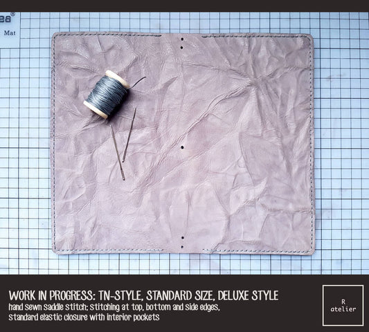 WORK IN PROGRESS UPDATE: R.atelier TN-Style Standard Size, Deluxe Style Leather Cover