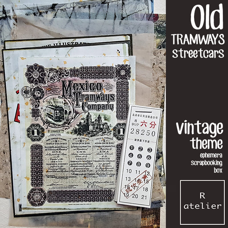 Old Tramways Ephemera Junk Journal Scrapbooking Box